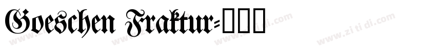 Goeschen Fraktur字体转换